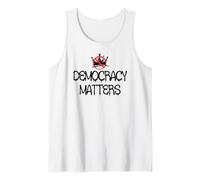 Pro Democracy Matters Sign,No Kings in America Anti Fascism Tank Top