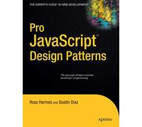 Pro JavaScript Design Patterns (Expert's Voice in Web Development)