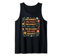 Pro Kindness Peace Equality Love Inclusion Hope Diversity Tank Top