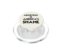 Pro-Life Advocacy - "Abortion Is America's Shame" Bold Quote PopSockets PopGrip for MagSafe