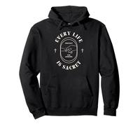 Pro-Life Design | Every Life is Sacred | Protect the Unborn Pullover Hoodie
