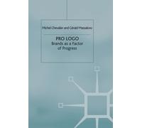 Pro Logo : Brands as a Factor of Progress