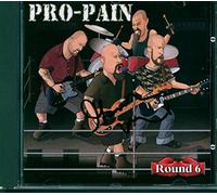 Pro-Pain - Round 6