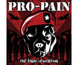Pro-Pain - The Final Revolution