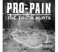 Pro-Pain - Truth Hurts