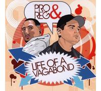 Pro & Reg - Life of a Vagabond
