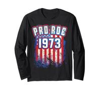 Pro Roe Shirt 1973 Protect Women Rights Pro Choice USA Flag Long Sleeve T-Shirt