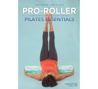 PRO-ROLLER Pilates Essentials 2nd Edition (8210-2)