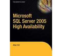 Pro SQL Server 2005 High Availability (Expert's Voice in SQL Server)