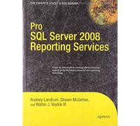 Pro SQL Server 2008 reporting Services