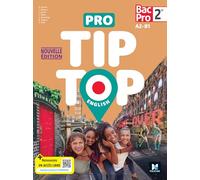 PRO TIP TOP ENGLISH - Anglais 2de Bac Pro - Éd. 2025 - Livre élève