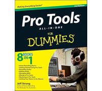 Pro Tools All-in-One For Dummies (For Dummies Series)