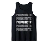 Probabilistic Tank Top