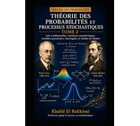 Probabilités et processus stochastiques: Lois conditionnelles, espérance conditionnelle, fonctions caractéristiques, variables gaussiennes, martingales et chaînes de Markov