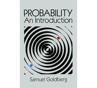 Probability: An Introduction (Dover Books on MaTHEMA 1.4tics)