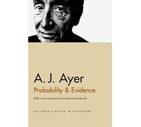 Probability and Evidence (Columbia Classics in Philosophy)