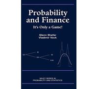 Probability and Finance: It's Only a Game! (Wiley Series in Probability and Statistics)