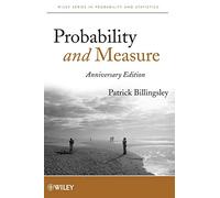 Probability and Measure (Wiley Series in Probability and Statistics)