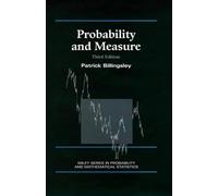 Probability and Measure (Wiley Series in Probability and Statistics)