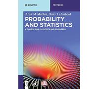 Probability and Statistics: A Course for Physicists and Engineers (De Gruyter Textbook)