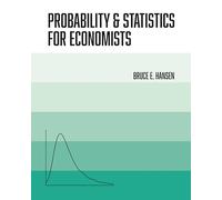 Probability and Statistics for Economists