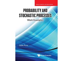 Probability And Stochastic Processes: Work Examples