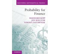 Probability for Finance (Mastering Mathematical Finance)