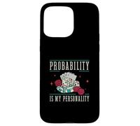 Probability Is My Personality Casino Gambling A Card Dealer Case for iPhone 15 Pro Max