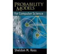 Probability Models for Computer Science