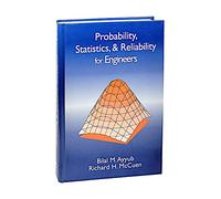 Probability, Statistics, and Reliability for Engineers and Scientists, Second Edition