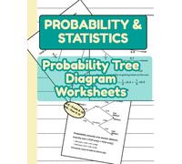 Probability & Statistics: Probability Tree Diagram Worksheets: for Students and Teachers | Learn Compound & Conditional Probability Step-by-Step