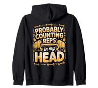 Probably Counting Reps In My Head Zip Hoodie
