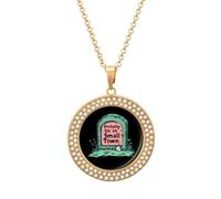 Probably Die in A Small Town Shiny Diamond Necklace for Women Personalized Round Pendant Chain Jewel Gift