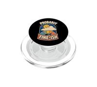 Probably Fine-ish Outdoor Humor PopSockets PopGrip for MagSafe