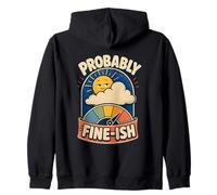 Probably Fine-ish Outdoor Humor Zip Hoodie