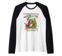 Probably just Going to Jingle Some of The Way I'm Tired Meme Raglan Baseball Tee
