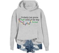 Probably Just Going To Jingle Some Of The Way, Jingle Some Of The Way Sweatshirt & Hoodie