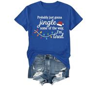 Probably Just Gonna Jingle Some of The Way I'm Tired Shirt Christmas T-Shirt Royal Blue
