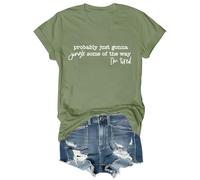 Probably Just Gonna Jingle Some of The Way I'm Tired Shirt Green