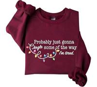 Probably Just Gonna Jingle Some Of The Way I'm Tired Sweatshirt Funny Christmas Jingle Song Sweatshirt Gift (UK, Alpha, XXL, Regular, Regular, Wine)