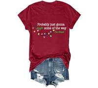 Probably Just Gonna Jingle Some of The Way Shirt Christmas Probably Just Going to Jingle Some of The Way Shirt Claret