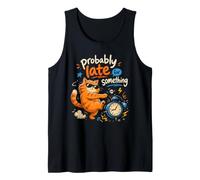 Probably Late for Something Funny Cat Tank Top