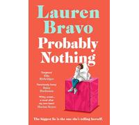 Probably Nothing: An irresistibly warm, witty and hilarious novel.