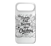Probably Out Buying More Chickens Backyard Farm Chicken Meme Case for iPhone Air