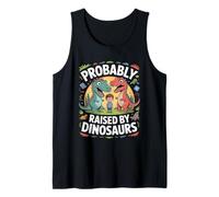 Probably Raised By Dinosaurs Cute T Rex Kids Tank Top