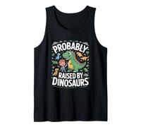 Probably Raised By Dinosaurs Cute T Rex Kids Tank Top