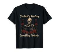 Probably Reading Something Unholy T-Shirt