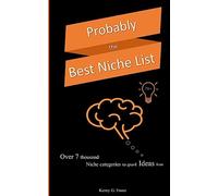 Probably the Best Niche List: Over 7 thousand niche categories to spark Ideas from