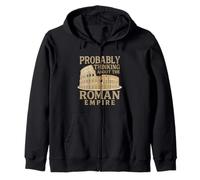 Probably Thinking About Roman Empire Italy Roman Roma Rome Zip Hoodie