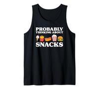 Probably Thinking About Snacks Funny Snack Tank Top